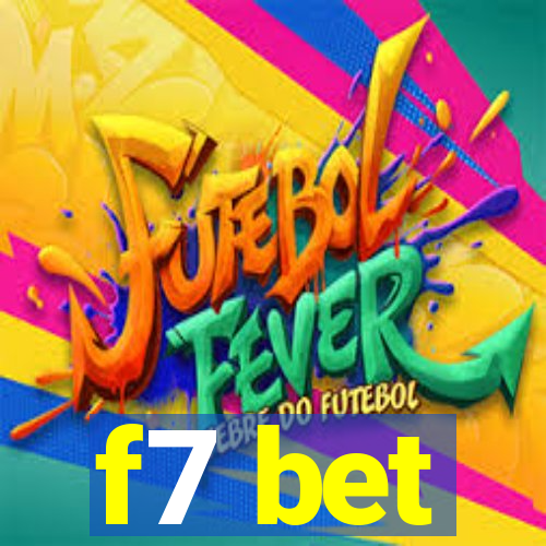 f7 bet